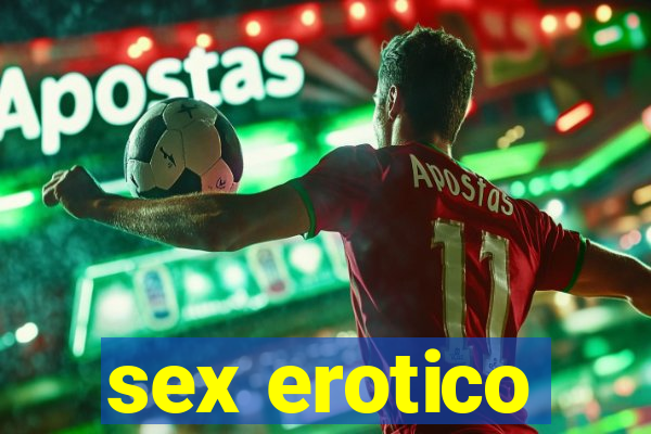 sex erotico